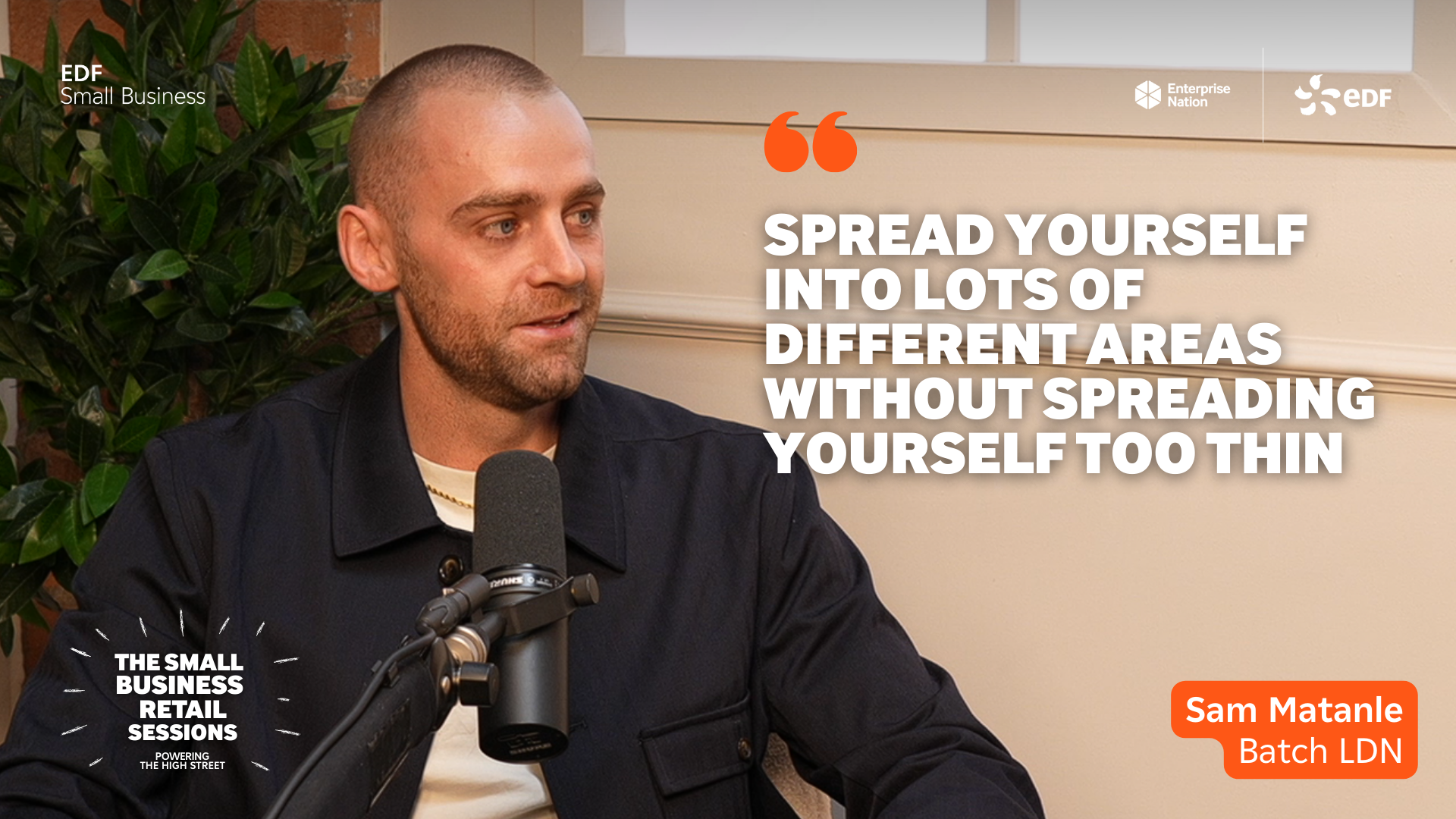 Sam Matanle quote on spreading yourself across activities without spreading yourself too thin