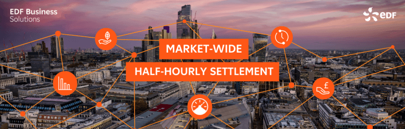 Banner with cityscape and orange call-out text 'Market-Wide Half-Hourly Settlement'